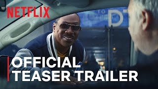 Beverly Hills Cop Axel F  Official Teaser Trailer  Netflix