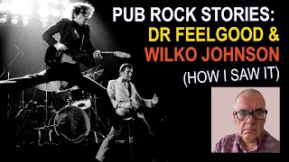 Pub Rock Dr Feelgood  Wilko Johnson  rhythm and blues