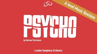 PSYCHO  Bernard Herrmanns score explored for Alevel music students