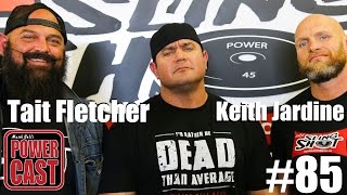 PowerCast 85  Tait Fletcher and Keith Jardine  Pirate as Fk