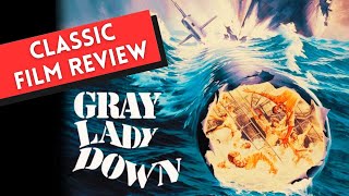 Gray Lady Down 1978 CLASSIC FILM REVIEW  Charlton Heston  David Carradine