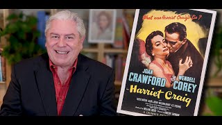 CLASSIC MOVIE REVIEW Joan Crawford in HARRIET CRAIG from STEVE HAYES Tired Old Queen at the Movies