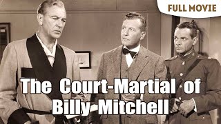 The CourtMartial of Billy Mitchell  English Full Movie  Drama Biography War