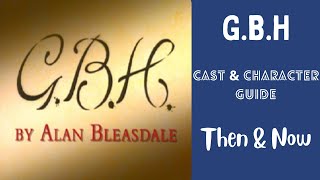 GBH TV Series Cast  Character Guide Then  Now  Classic TV Rewind