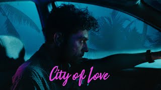 City Of Love TRAILER  2023