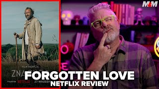 Forgotten Love 2023 Netflix Movie Review  Znachor