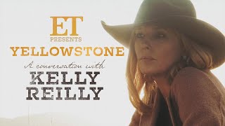 Yellowstone Kelly Reilly Gets REAL About Beth Dutton Exclusive