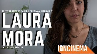 Interview Laura Mora  Killing Jesus Matar a Jesus