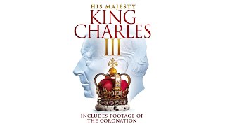KING CHARLES III Official Trailer 2023 Documentary
