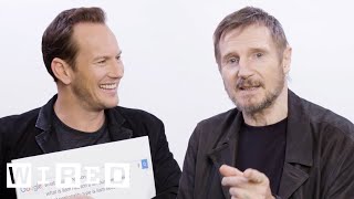Liam Neeson  Patrick Wilson Answer the Webs Most Searched Questions  WIRED