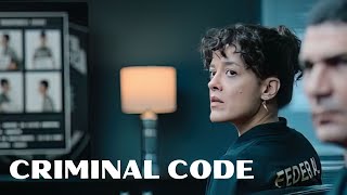 Criminal Code  Official Trailer 2023