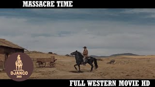 Massacre Time  Western  HD  Full Movie in English