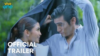 The Rain In Espaa Official Trailer  May 1 Only On Viva One  Heaven Peralejo Marco Gallo