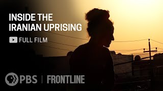 Inside the Iranian Uprising full documentary  FRONTLINE