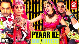 Pyaar Ke Side Effects Full Movie  Rahul Bose  Mallika Sherawat  Bollywood Full Romantic Movies