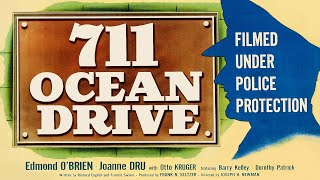 711 Ocean Drive 1950 FilmNoir Drama  Edmond OBrien Joanne Dru  Full Movie