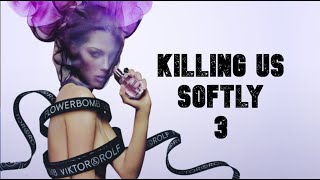 Killing Us Softly 3 1999