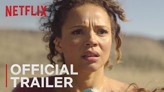 Rattlesnake  Official Trailer  Netflix