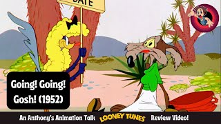 Going Going Gosh 1952  An Anthonys Animation Talk Looney Tunes Review