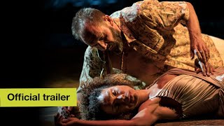 Official Trailer  Antony  Cleopatra w Ralph Fiennes and Sophie Okonedo  National Theatre at Home