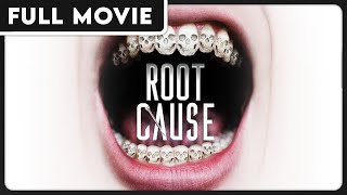 Root Cause  The Health Effects of the Root Canal Procedure  FULL DOCUMENTARY