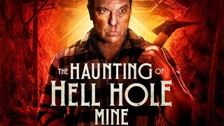 THE HAUNTING OF HELL HOLE MINE Official Trailer 2023 Horror