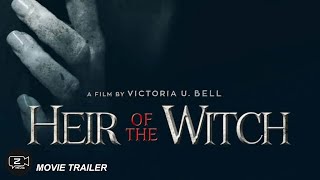 Heir of The Witch  Trailer Movie 2023  August 4