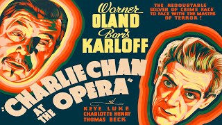 Charlie Chan At The Opera 1936 Warner Oland Boris Karloff  Full Movie
