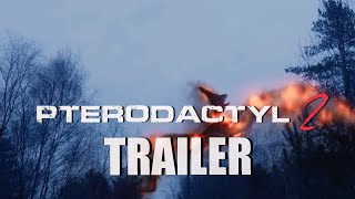 PTERODACTYL 2 Official Trailer 2024 UK SciFi Horror