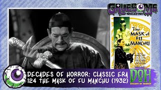 Review of THE MASK OF FU MANCHU 1932 Review  Decades of Horror  The Classic Era  Episode 124