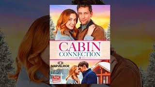 MARVELRIOR Cabin Connection Original 2022 Movie Starring Katherine Barrell Cody Ray Thompson