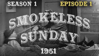 The Red Skelton Show  SMOKELESS SUNDAY    S1E1