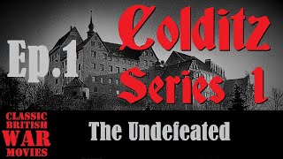 Colditz S1E1  The Undefeated