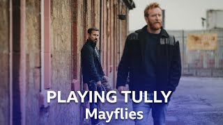 Tony Curran Talks About Playing Tully  Mayflies  BBC Scotland