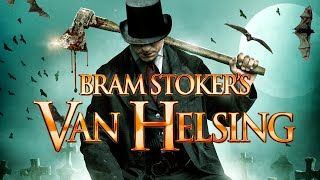 Bram Stokers Van Helsing Trailer