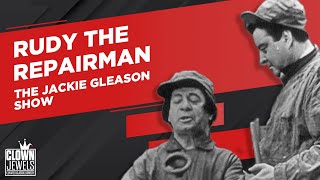 Jackie Gleason  The Jackie Gleason Show 1952  Rudy The Repairman