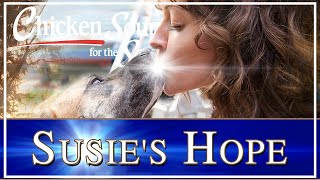 Susies Hope  FULL MOVIE  Drama Inspiration Animals Based on a True Story
