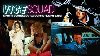 Vice Squad 1982  Martin Scorseses Favourite Film of the Year  Pimps Hoes  El Dorados