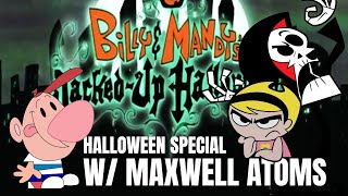 Billy and Mandys JackedUp Halloween Special with Maxwell Atoms