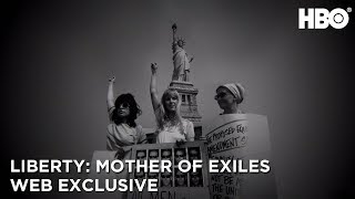 Liberty Mother of Exiles 2019  The New Colossus Web Exclusive  HBO