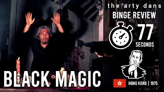 Black Magic A Shaw Brothers classic Hong Kong 1975  BINGE REVIEW