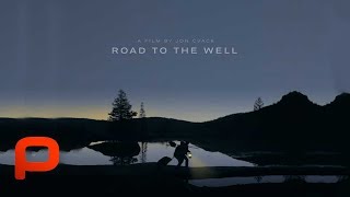 Road To The Well Free Full Movie Crime Drama Dark Comedy