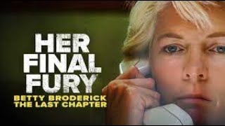 Her Final Fury Betty Broderick the Last Chapter 1992  Full Drama Movie  Meredith Baxter