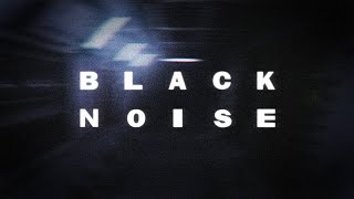 Black Noise  Trailer