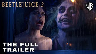 BEETLEJUICE 2  The Full Trailer  Jenna Ortega Michael Keaton 2024 Warner Bros
