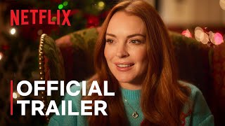 Falling For Christmas  Lindsay Lohan  Official Trailer  Netflix
