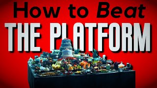 2 Ways to Beat The Platform 2019