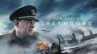 Greyhound 2020 Movie  Tom Hanks Stephen Graham Rob Morgan Elisabeth Shue  Review and Facts