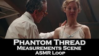 ASMR Loop Phantom Thread Scene  Unintentional ASMR  1 Hour