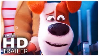 THE SECRET LIFE OF PETS 2 Trailer 2019